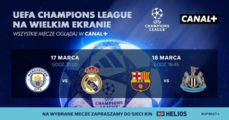 HELIOS SPORT „LIGA MISTRZÓW UEFA: MANCHESTER CITY - REAL MADRYT”